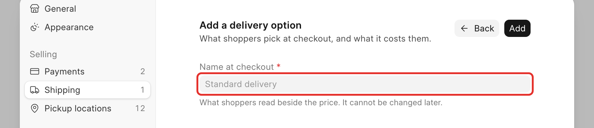 The Add a delivery option dialog with the Name at checkout field